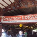 DSC06873 Operation Lorax sign Tree Replanting 27 April 2013