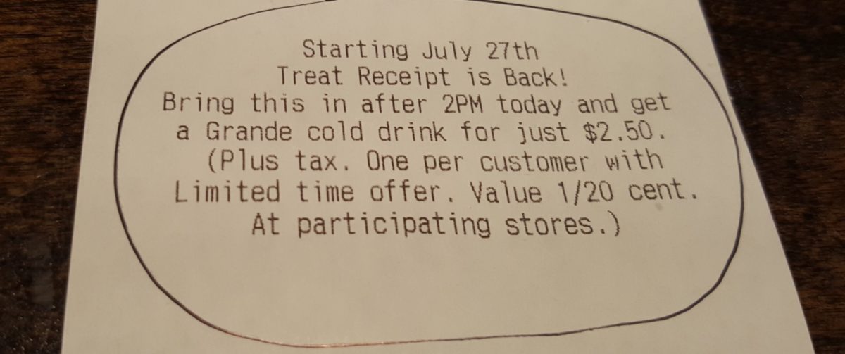 A Grande Good Deal: The Treat Receipt Returns July 27th-$2.50 for a Grande after 2 PM.