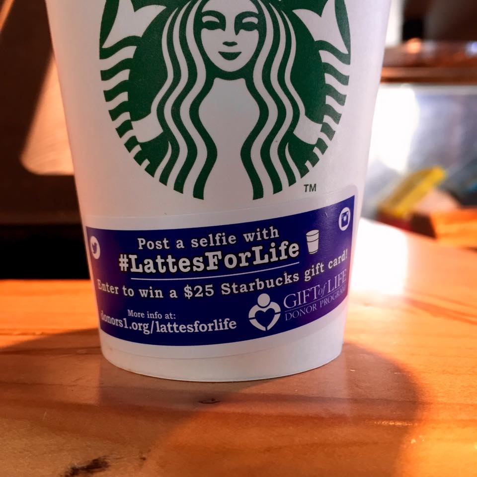 #LattesForLife Starbucks Partnership: Building Organ Donor Awareness