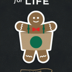 Sbux_for_Life_-_Gingerbread_Man