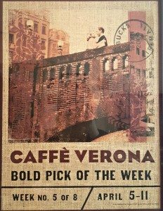 1 - 1 - 20160213_093024 Caffee Verona in store signage from spring 2009