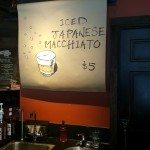 1 - 1 - 20160409_123829 Sign at Roy Street for the Iced Japanese Macchiato