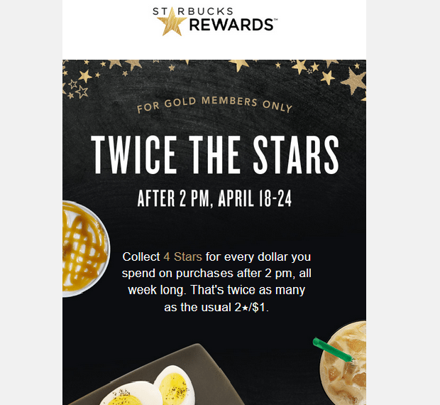 This Week: Gold Members Earn Double Stars (after 2 PM)