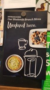 1 - 1 - 20160827_082150 sign for weekend brunch at Starbucks